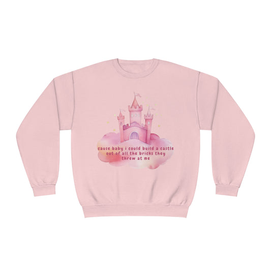 Cause Baby I Could Build A Castle Unisex NuBlend® Crewneck Sweatshirt