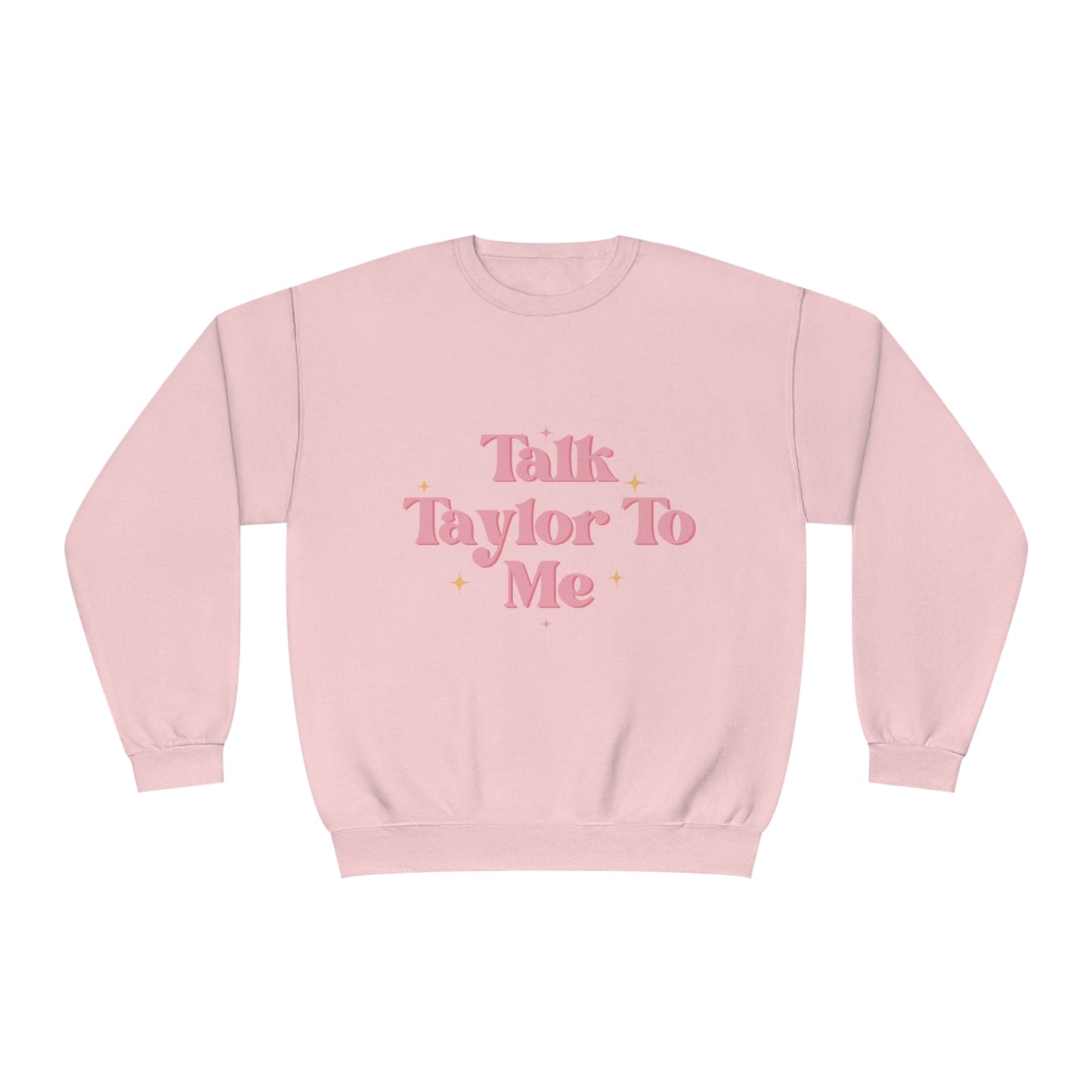 Talk Taylor To Me Unisex NuBlend® Crewneck Sweatshirt