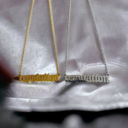 Reputation Necklace